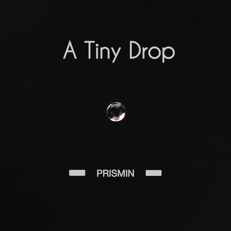 A Tiny Drop | Boomplay Music