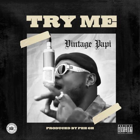 Try me | Boomplay Music