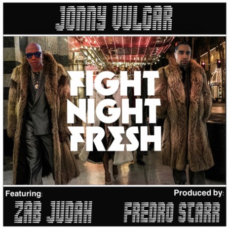 Fight Night Fresh ft. Zab Judah