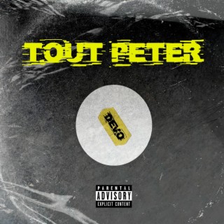 Tout péter