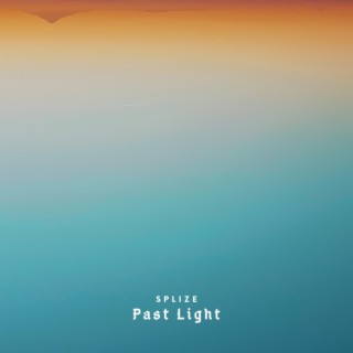 Past Light