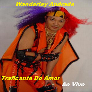 Traficante Do Amor (Ao Vivo)