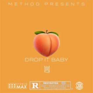Drop It Baby