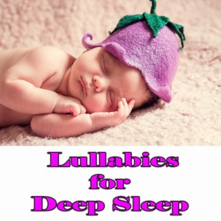 Lullabies for Deep Sleep