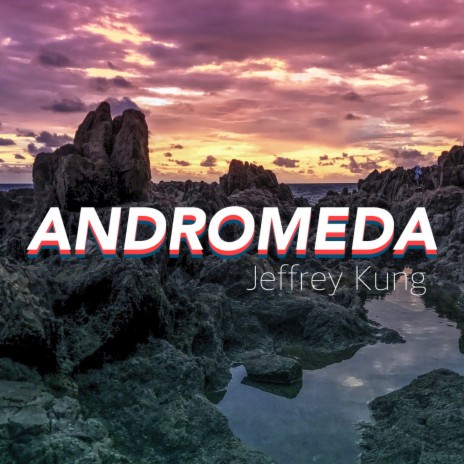 Andromeda | Boomplay Music