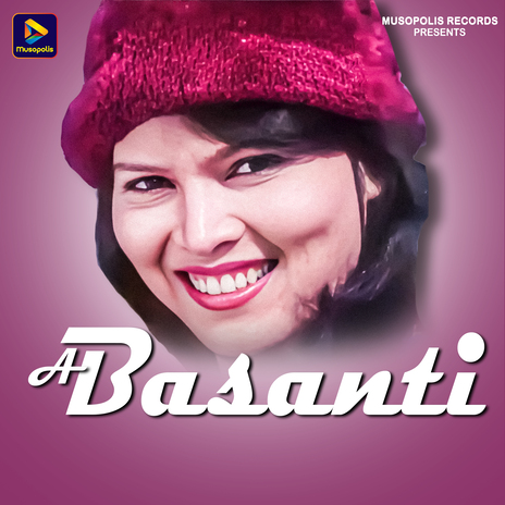 A Basanti | Boomplay Music