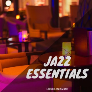 Jazz Essentials: The Ultimate Background Playlist for Connoisseurs