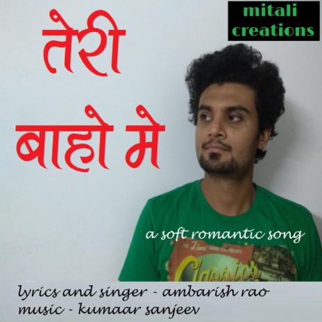 Teri Baho Me (feat. Ambarish Rao) | Boomplay Music
