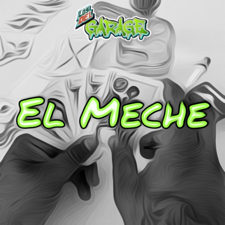 El Meche | Boomplay Music