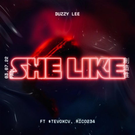 She Like ft. $tevoxcv & Riko234 | Boomplay Music