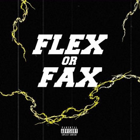 Flex or Fax? | Boomplay Music