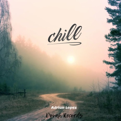 chill | Boomplay Music