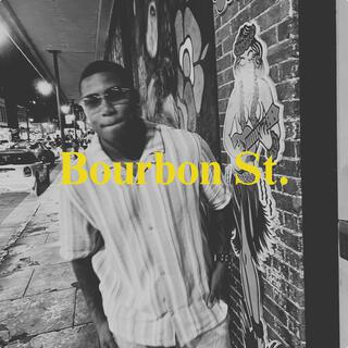 Bourbon St. (Extended) lyrics | Boomplay Music