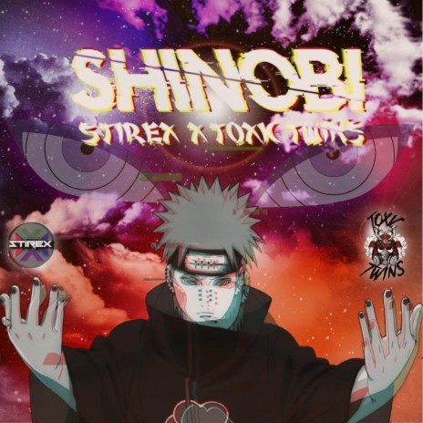 SHINOBI ft. Stirex | Boomplay Music