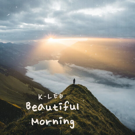 Beautiful morning | Boomplay Music