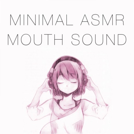 Mouth Sound Three