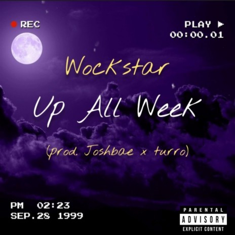 Up All Week | Boomplay Music