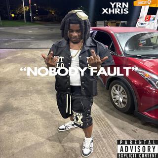 Nobody Fault