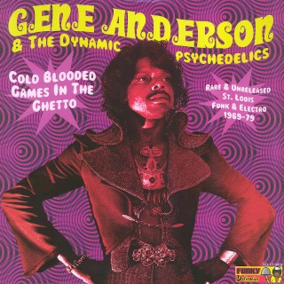 Gene Anderson & The Dynamic Psychedelics