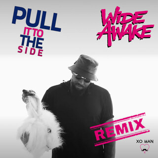 Pull It To The Side (REMIX)