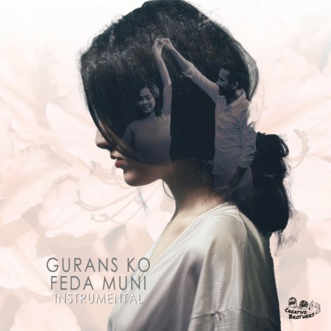 Gurans Ko Feda Muni (Instrumental) | Boomplay Music