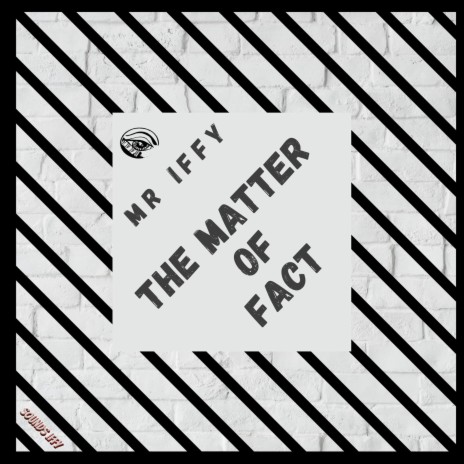 The Matter Of Fact | Boomplay Music