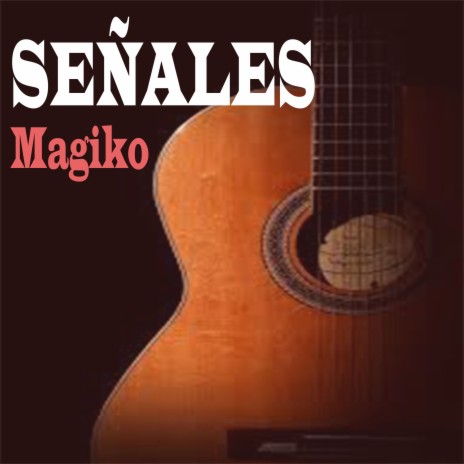 Señales | Boomplay Music