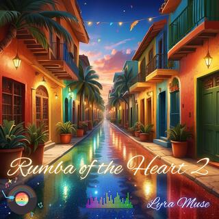 Rumba Of The Heart 2 (Rumba)