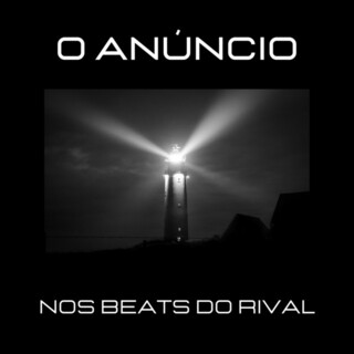 O Anúncio nos Beats do Rival