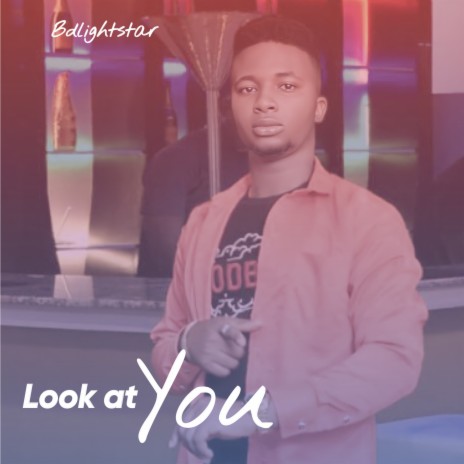 Look at You | Boomplay Music