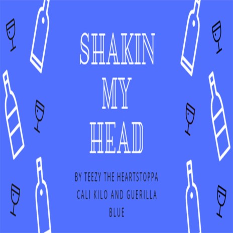 Shaking MY Head | Boomplay Music