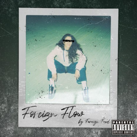 Foreign Flow | Boomplay Music