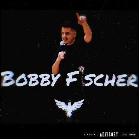 Bobby Fischer ft. ENO | Boomplay Music