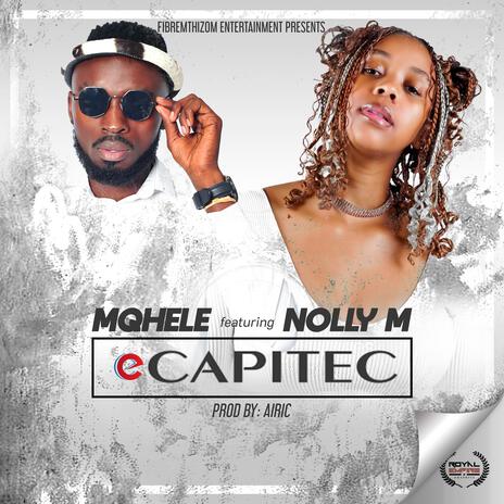 eCapitec ft. Nolly M | Boomplay Music