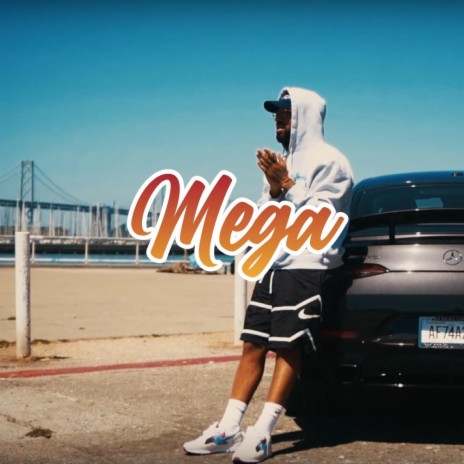 Mega | Boomplay Music