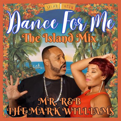 DANCE FOR ME (ISLAND MIX) | Boomplay Music