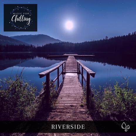 Riverside (Ambient Mix) | Boomplay Music