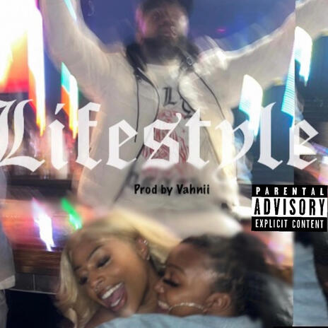 Lifestyle ft. Vahnii | Boomplay Music