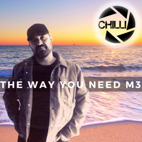 The Way You Need M3 | Boomplay Music