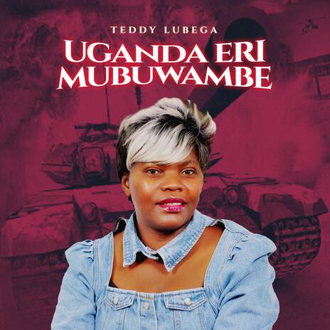 Uganda Eri Mubuwambe | Boomplay Music