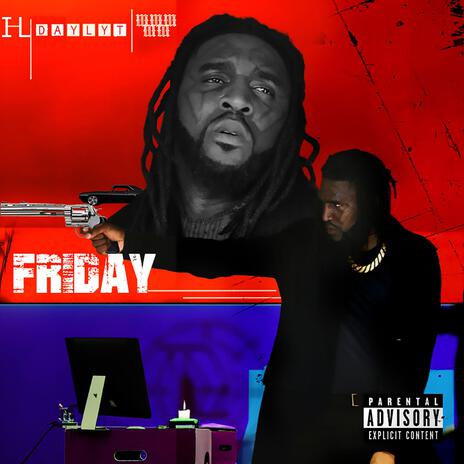 Friday ft. Daylyt | Boomplay Music