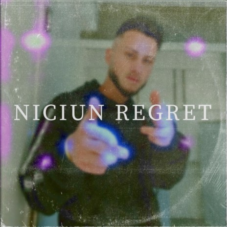 Niciun regret | Boomplay Music