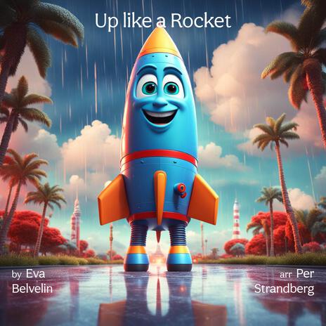 Up like a Rocket (Backing Track) [Remastered 2024]