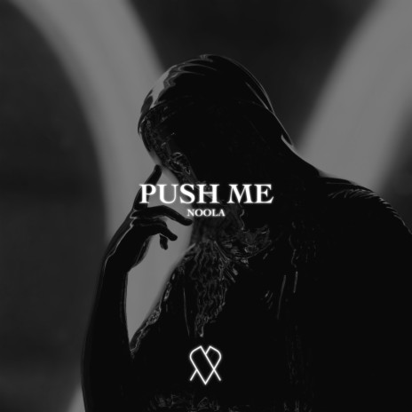 Push Me | Boomplay Music