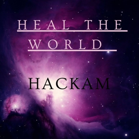 Heal the World | Boomplay Music