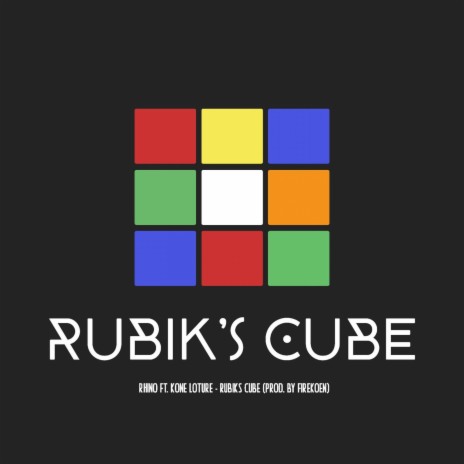 Rubiks Cube ft. Kone Loture