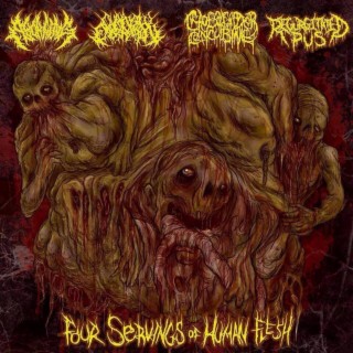 Four Servings of Human Flesh (Split)