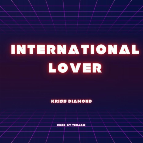 International Lover | Boomplay Music