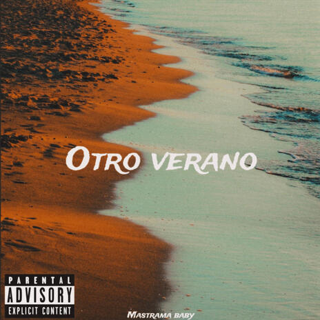 Otro Verano | Boomplay Music