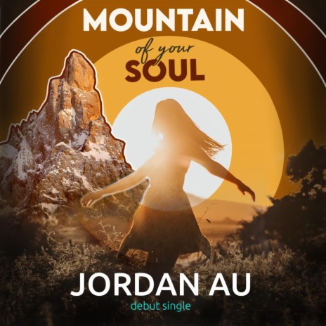 Mountain of your soul